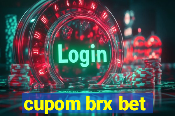 cupom brx bet